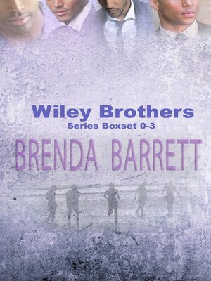 cover image of Wiley Brothers Boxed Set Book 0-3